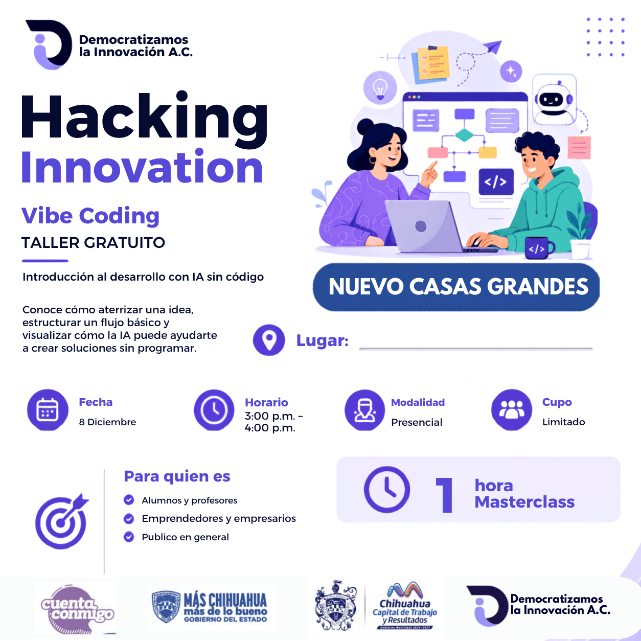 Flyer de HACKING INNOVATION MASTER CLASS "IA PARA NO PROGRAMADORES"  NUEVO CASAS GRANDES