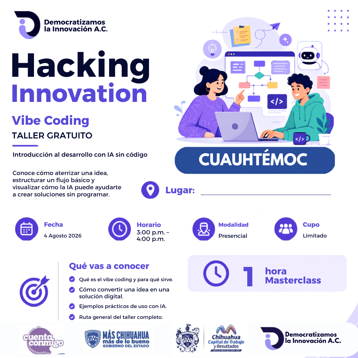 Flyer de HACKING INNOVATION: CUAUHTEMOC: INTRODUCCION AL DESARROLLO SIN CODIGO