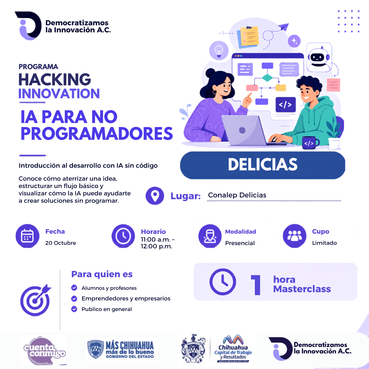 Flyer de HACKING INNOVATION MASTER CLASS "IA PARA NO PROGRAMADORES" DELICIAS